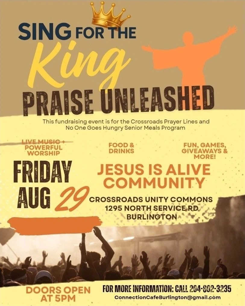 Sing for the King Praise Unleashed fundraising event poster for Jesus Is Alive Community Burlington